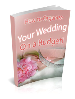 How to Organize Your Wedding on a Budget