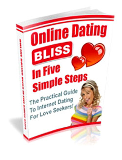 Online Dating Bliss in Five Simple Steps