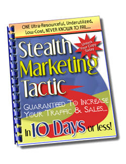 Stealth Marketing Tactic